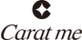 Carat me